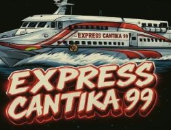 KM Express Cantika 99 “Kapal Cepat” yang Sangat Lambat, Pemerintah Diminta Tinjau Kelayakan Kapal